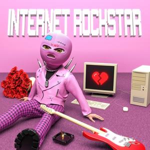 INTERNET ROCKSTAR (Explicit)