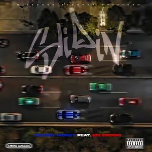 Slidin (Explicit)