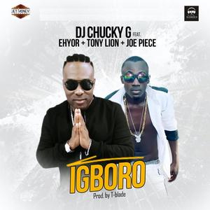 Igboro (feat. Ehyor, Tony Lion & Joe Piece)