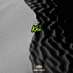 DJ Patamix - DJ Patamix - Khe (Remix)