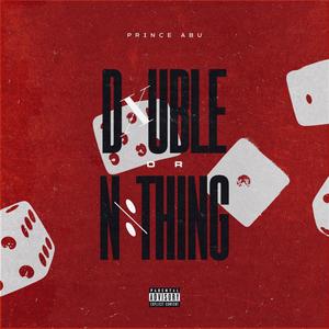 Double or Nothing (Explicit)