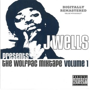 The Wolfpac Mixtape, Vol. 1 (2021 Remastered) [Explicit]