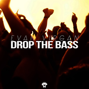 Drop the Bass