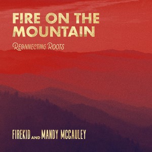 Fire on the Mountain