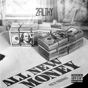 All New Money (Explicit)