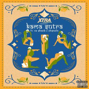 Kama Sutra (feat. N8 Shank & Ehsoelo) [Explicit]