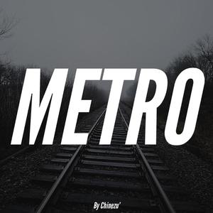 Metro (Explicit)