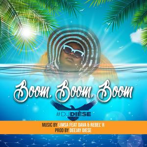 Boom boom boom(feat. Rebel'r, Limsa & Dava Flow) (Explicit)