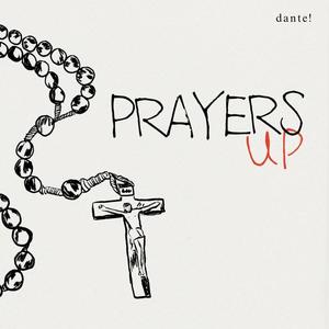 prayers up (Explicit)