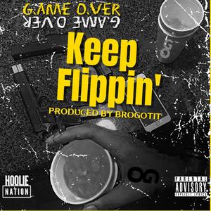 Keep Flippin (Explicit)