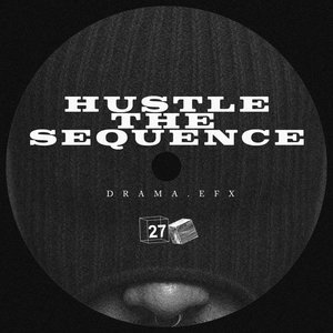 Hustle the Sequence