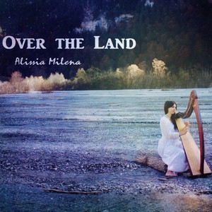 Over the Land (Explicit)