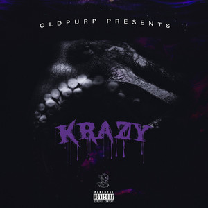 Krazy (Explicit)