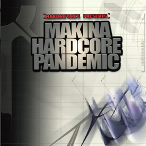 Makina Hardcore Pandemic