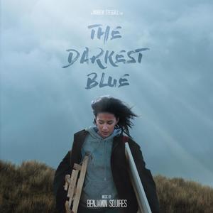 The Darkest Blue (Original Motion Picture Soundtrack)