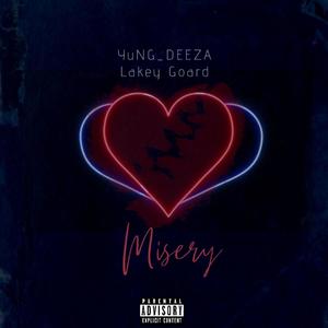Misery (Explicit)