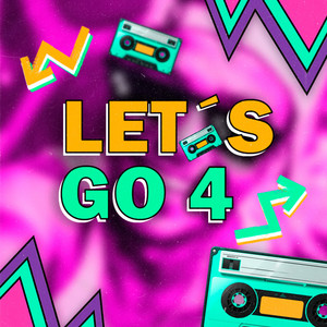 Let's Go 4 (Cover) [Explicit]