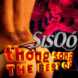 Thong Song - Best Of