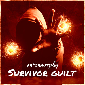 Survivor Guilt (Explicit)