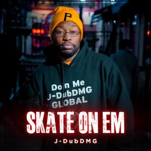 Skate On Em (Radio Edit) [Explicit]