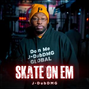 Skate On Em (Radio Edit|Explicit)