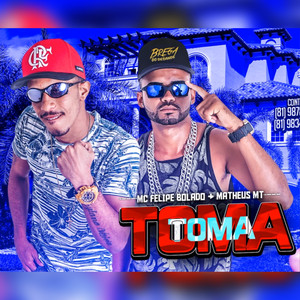 Toma Toma (Explicit)