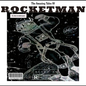 ROCKETMAN (feat. $CRATCH & GHXST CLUB) (Explicit)