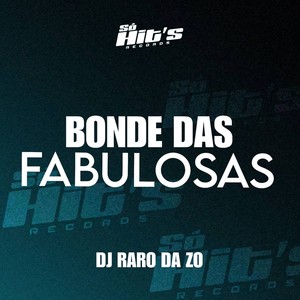 Bonde Das Fabulosas (Explicit)