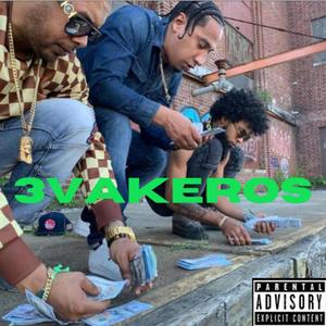 3vakeros (Explicit)