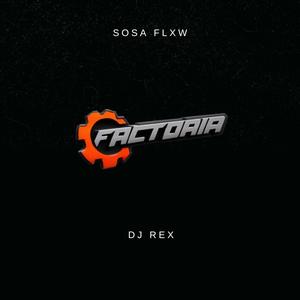 FACTORIA (feat. Sosa flxw) [Explicit]