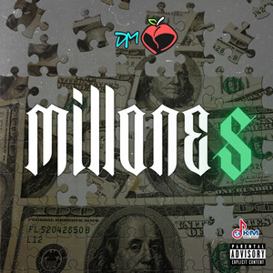 Millones (Explicit)