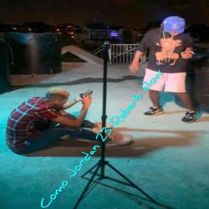 Como Jordan 23 Reberb slow (Explicit)