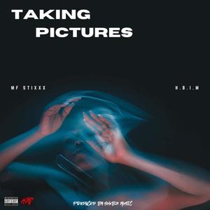 Taking Pictures (Explicit)