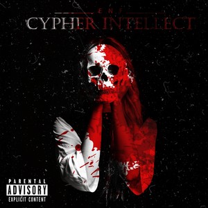 Cypher Intellect (Explicit)