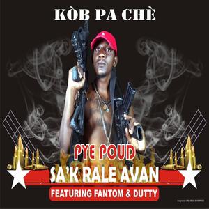 S'ak Rale Avan (feat. Fantom & Dutty) [Explicit]