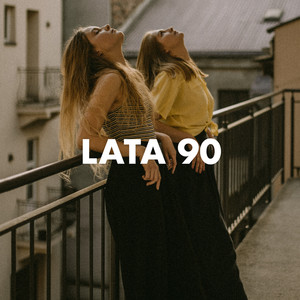 Lata 90 (Explicit)