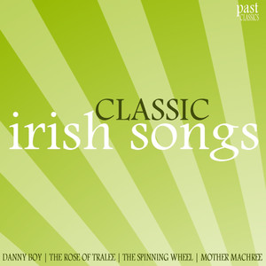 Classic Irish Songs