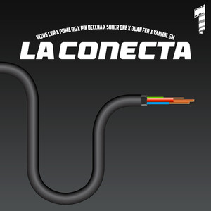 La Conecta (Explicit)