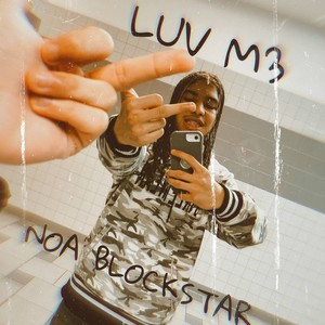 LUV M3 (feat. Big Davo) (Explicit)