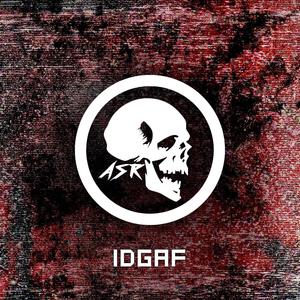 IDGAF (Explicit)