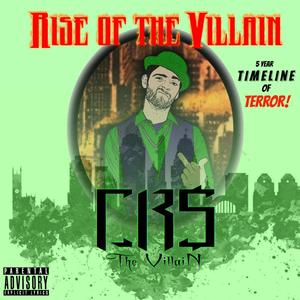 Rise of the Villain (Explicit)