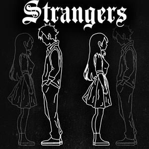 Strangers (feat. fawlin) (Explicit)