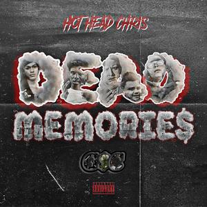 Dead Memories (Explicit)