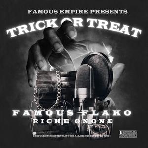 TRICK OR TREAT (feat. Riche OnOne) (Explicit)