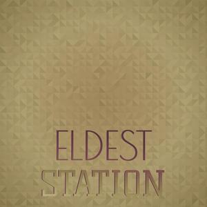 Eldest Station