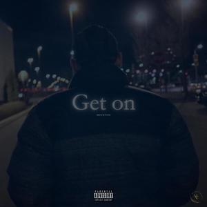 Get On (Explicit)