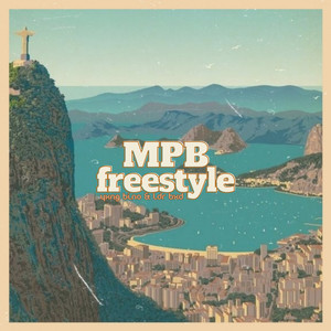 mpb freestyle (Explicit)