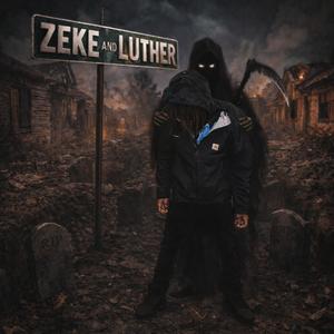 Zeke & Luther (feat. laaspank) (Explicit)