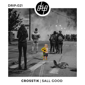 Sall Good (Original Mix)