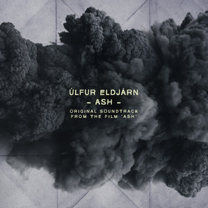 Ash (Original Soundtrack from the Film "Ash")